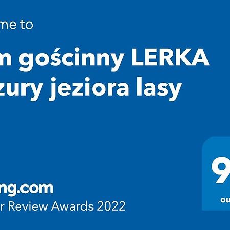 Dom Goscinny Lerka - 240 M2 Mazury Jeziora Lasy Lakorz Экстерьер фото